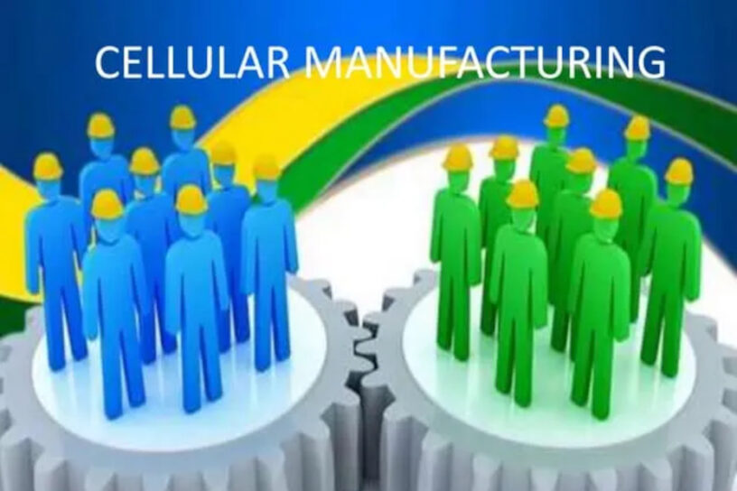 Cellular manufacturing