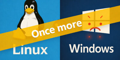 Linux vs Windows once more!